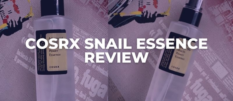 COSRX snail essence REVIEW