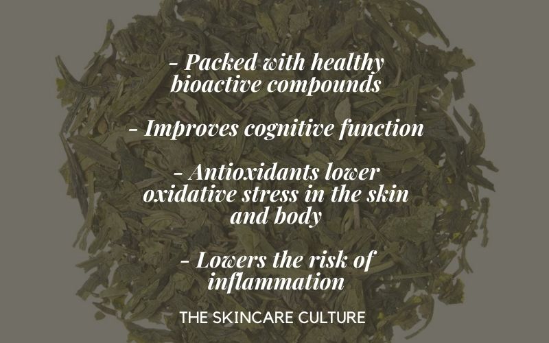 Green Tea Benefits For The Skin