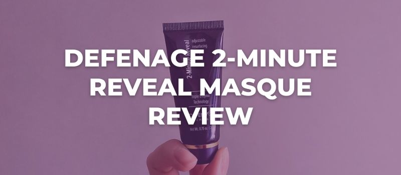 DefenAge 2-Minute Reveal Masque Review