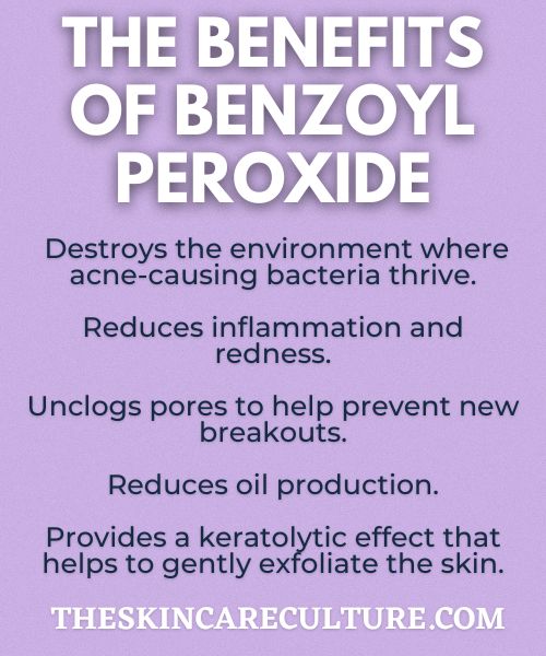 the benefits of benzoyl peroxide