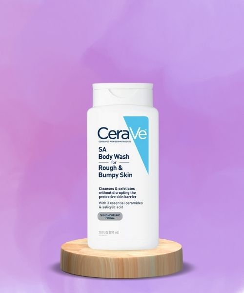 CeraVe – Body Wash with Salicylic Acid